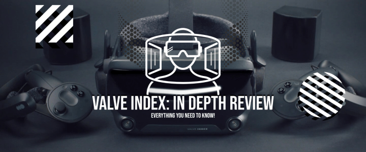 Valve Index: In Depth Review
